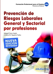 Prevención De Riesgos Laborales General Y Sectorial Por Profesiones