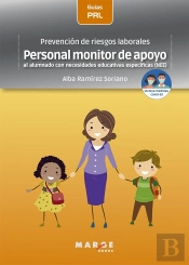 Prevención De Riesgos Laborales: Personal Monitor De Apoyo Al Alumnado Con Necesidades Educativas Es