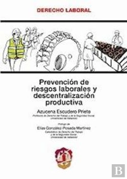 Bertrand.pt - Prevención De Riesgos Laborales Y Descentralización Productiva