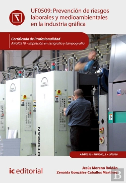 Bertrand.pt - Prevención De Riesgos Laborales Y Medioambientales En La Industria Gráfica. Argi0310 - Impresión En