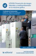 Prevención De Riesgos Laborales Y Medioambientales En La Industria Gráfica. Argp0110 - Tratamiento Y