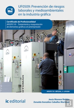 Bertrand.pt - Prevención De Riesgos Laborales Y Medioambientales En La Industria Gráfica. Argp0110 - Tratamiento Y