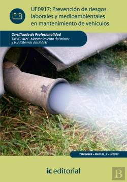 Bertrand.pt - Prevencion De Riesgos Laborales Y Medioambientales En Mantenimiento De Vehiculos. Tmvg0409 - Mantenimient