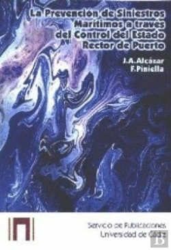 Bertrand.pt - Prevencion De Siniestros Maritimos A Traves Del Control Del Estado Rector De Puerto, La
