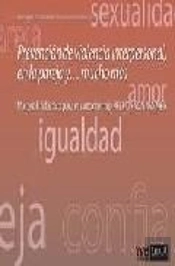 Prevención De Violencia Interpersonal; En La Pareja Y... Mucho Más