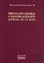 Prevención General E Individualización Judicial De La Pena