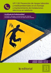 Prevencion Riesgos Laborales Y Medioambientales Montaje Mantenimientoinstalaciones Elect.Telefonia