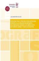 Prevencion Y Proteccion Integral Frente A La Violencia Infan