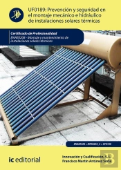 Prevención Y Seguridad En El Montaje Mecánico E Hidráulico De Instalaciones Solares Térmicas. Enae02