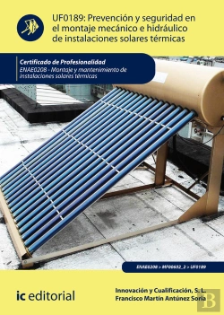 Bertrand.pt - Prevención Y Seguridad En El Montaje Mecánico E Hidráulico De Instalaciones Solares Térmicas. Enae02