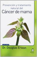 Prevención Y Tratamiento Natural Del Cáncer De Mama