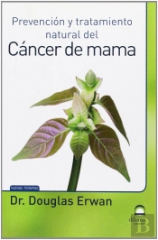 Prevención Y Tratamiento Natural Del Cáncer De Mama