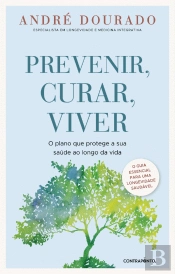 Prevenir, Curar, Viver