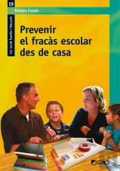 Prevenir El Fracàs Escolar Des De Casa