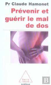 Prévenir Et Guérir Le Mal De Dos