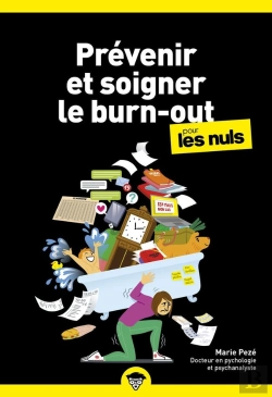 Bertrand.pt - Prévenir Et Soigner Le Burn-Out Pour Les Nuls