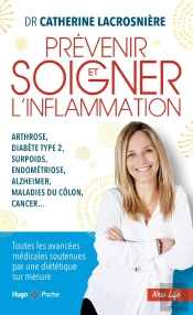 Prévenir Et Soigner L'Inflammation