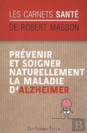 Prevenir Et Soigner Naturellement La Maladie D'Alzheimer
