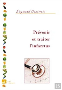 Bertrand.pt - Prévenir Et Traiter L'Infarctus