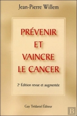 Bertrand.pt - Prevenir Et Vaincre La Cancer (2e Édition)