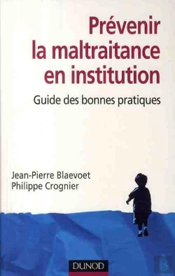 Bertrand.pt - Prévenir La Maltraitance En Institution