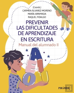 Bertrand.pt - Prevenir Las Dificultades De Aprendizaje En Escritura