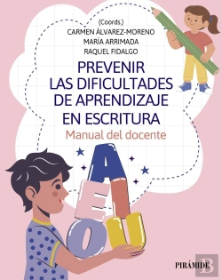 Bertrand.pt - Prevenir Las Dificultades De Aprendizaje En Escritura