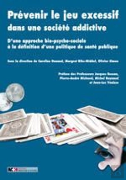 Bertrand.pt - Prevenir Le Jeux Excessif Dans Une Societe Addictive ?