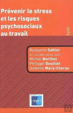 Bertrand.pt - Prévenir Le Stress Et Les Risques Psychosociaux Au Travail