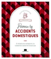 Prévenir Les Accidents Domestiques