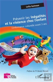 Prévenir Les Inégalités Et La Violence Chez L'Enfant : L'Ordonnance Culturelle Avant 3 Ans