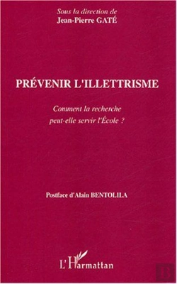 Bertrand.pt - Prevenir L'Illetrisme ; Comment La Recherche Peut-Elle Servir L'Ecole ?