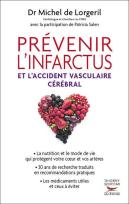 Prévenir L'Infarctus Et L'Accident Vasculaire Cérébral