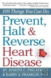 Prevent, Halt & Reverse Heart Disease