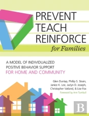 Prevent-Teach-Reinforce For Families