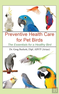 Bertrand.pt - Preventative Health Care For Pet Birds: