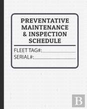 Preventative Maintenance And Inspection Schedule