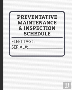 Bertrand.pt - Preventative Maintenance And Inspection Schedule