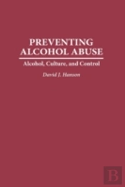 Preventing Alcohol Abuse