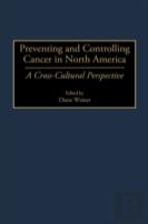 Preventing And Controlling Cancer In North America
