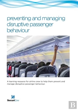 Bertrand.pt - Preventing And Managing Disruptive Passenger Behavoiur