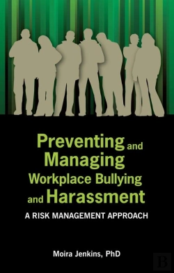 Bertrand.pt - Preventing And Managing Workplace Bullying And Harassment