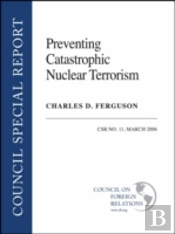 Preventing Catastrophic Nuclear Terrorism
