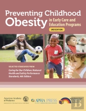 Preventing Childhood Obesity In Early Care And Education Programs