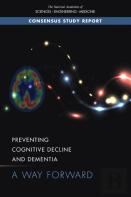 Preventing Cognitive Decline And Dementia
