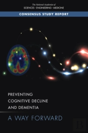 Preventing Cognitive Decline And Dementia