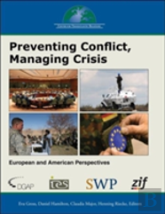 Preventing Conflict, Managing Crisis