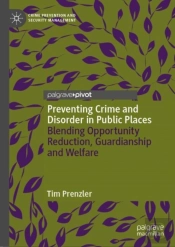 Preventing Crime And Disorder In Public Places
