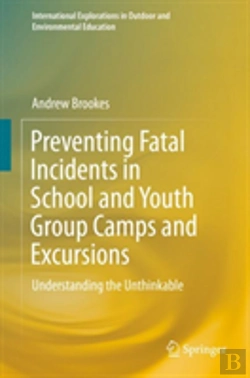 Bertrand.pt - Preventing Fatal Incidents In School And Youth Group Camps And Excursions