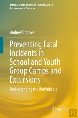 Bertrand.pt - Preventing Fatal Incidents In School And Youth Group Camps And Excursions